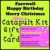 Catapult Christmas, Birthday, or Farewell STEM Gift with Card