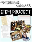 Catapult Quadratics STEM Project Algebra 1  *Google Apps*