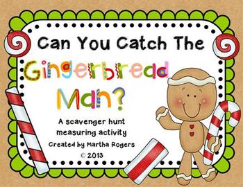 Preview of "Catch The Gingerbread Man" Scavenger Hunt Measuring Activity