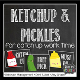 Ketchup, Pickles and Must Do's - Catch Up Work Strategy