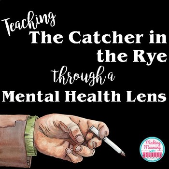 Preview of Catcher in the Rye Through a Mental Heath Lens