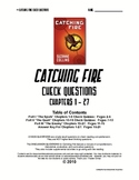 Catching Fire Check Quizzes Chapters 1-27 w/Key