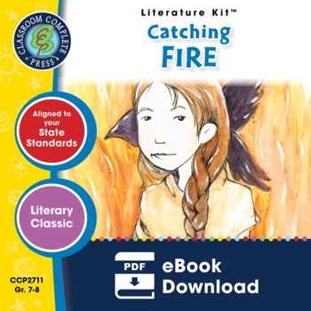 Preview of Catching Fire - Literature Kit Gr. 7-8