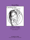 Catching Fire - Novel-Ties Study Guide