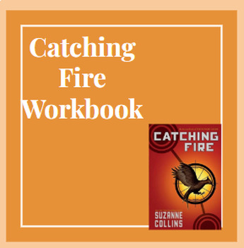 Preview of Catching Fire Reading Comprehension Workbook