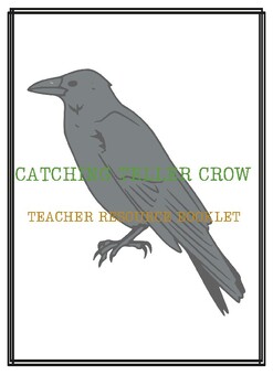 Preview of Catching Teller Crow Student Work Booklet