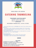 Catching Thumbelina (EYPE)