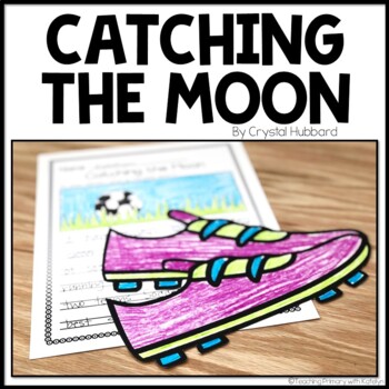 Catching The Moon Teaching Resources | Teachers Pay Teachers
