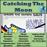 Catching the Moon by Crystal Hubbard Graphic Organizer and