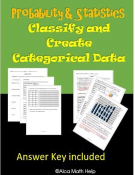 Preview of Categorical Data in Statistics (Classify & Create)- CP Stats, HW, CW, Worksheet