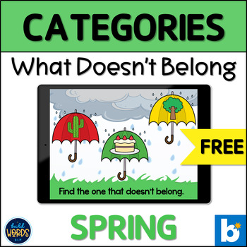 Preview of What Does Not Belong Categories Spring Theme Speech Therapy FREE Boom Cards ™