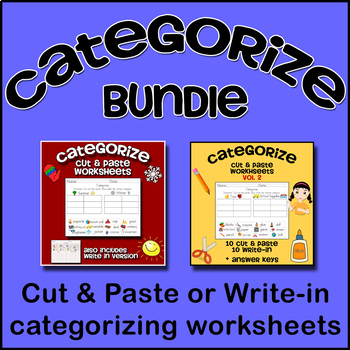 Preview of Categorizing Cut & Paste Worksheets BUNDLE