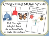 Categorizing MORE Words- An ELA Concept Adapted Book for A