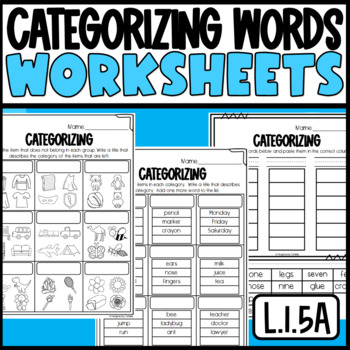 Preview of Categorizing Words Worksheets and Sorts: L.1.5a Sorting Objects into Categories