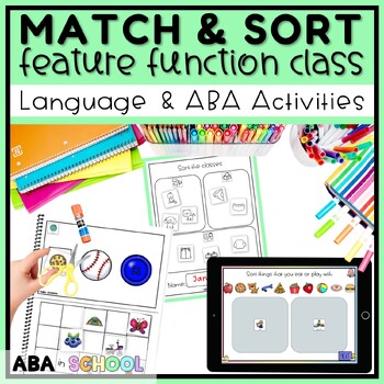 Preview of Category Sorting - Features Functions Class - Speech Therapy Activity and ABA