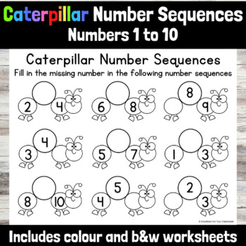 Caterpillar 'Complete the Number Sequences' Worksheet | 1 to 10 | TPT