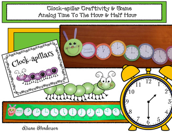 Preview of Caterpillar Craft Telling Time To The Hour & Half Hour Analog Clock-apillar