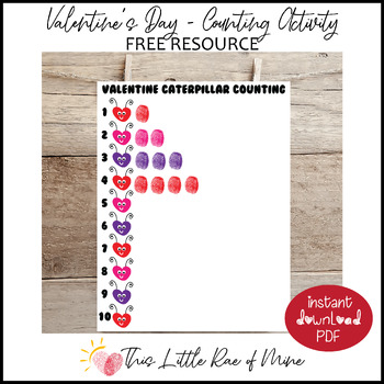 Preview of Caterpillar - Valentine's Day - Counting - 1-10 - fingerprint art - Printable