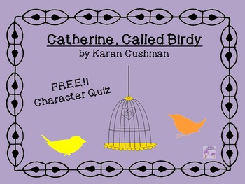 Preview of Catherine, Called Birdy Character Quiz