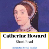 Catherine Howard Short Read