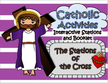 Preview of Catholic Activities: Stations of the Cross: Interactive Stations and Booklet