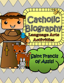 Catholic Biography Language Arts Activities - Saint Franci