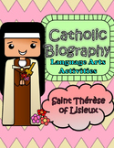 Catholic Biography Language Arts Activities Saint Therese 