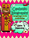 Catholic Biography Language Arts Activities - Saint Valentine