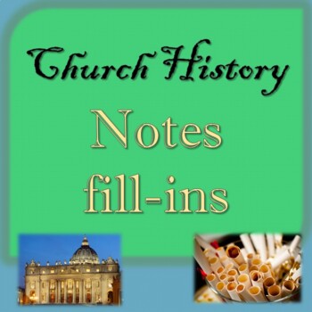 Preview of Catholic Church History PowerPoint and Fill-in Notes