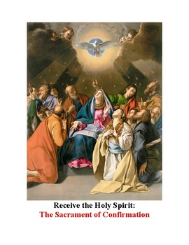 Preview of Catholic Confirmation Student Workbook: Receive the Holy Spirit