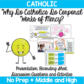 Preview of Lent Activity: Catholic Corporal Works of Mercy Presentation & Graphic Organizer