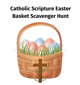Preview of Catholic Easter Basket Scavenger Hunt Printable
