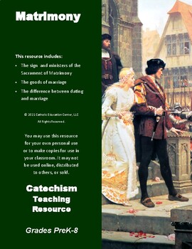 Preview of Catholic Lesson Plan: Matrimony or Marriage (PreK-8)