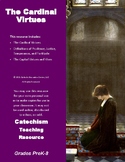 Catholic Lesson Plan: The Cardinal Virtues (PreK-8)