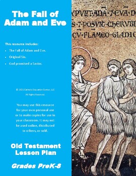Preview of Catholic Lesson Plan: The Fall of Adam and Eve (Scripture/Bible)