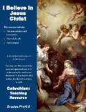 Catholic Lesson: The Creed - I Believe in Jesus Christ (PreK-8)