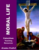 Catholic Lessons - MORAL LIFE