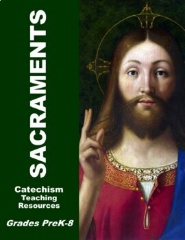 Preview of Catholic Lesson Plans: The Sacraments Bundle