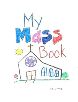 Preview of Catholic Mass Booklet -the Order of the Mass - for children
