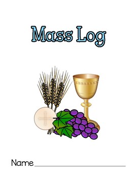 Preview of Catholic Mass Log/Reflections | Mass Objects | Things I See at Mass