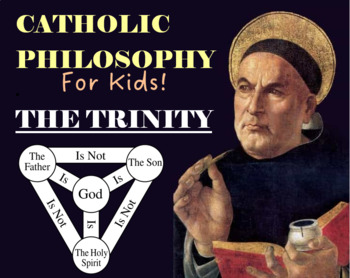 Preview of Catholic Philosophy for Kids — The Holy Trinity (Booklet)
