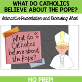 The Pope: What Do Catholics Believe About the Pope?