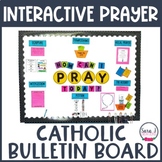 Catholic Prayer Bulletin Board | Interactive Bulletin Board