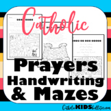 Catholic Prayers Handwriting and Mazes