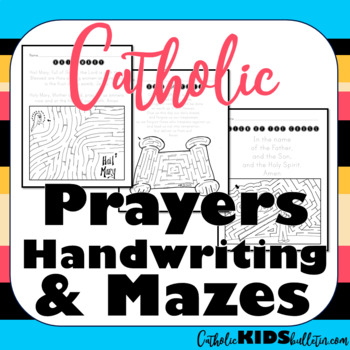 Preview of Catholic Prayers Handwriting and Mazes