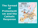 Catholic Reformation and the Spread of Protestantism