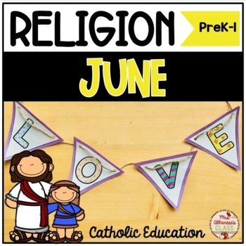 Preview of Catholic Religion Activities - June
