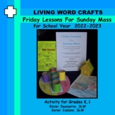 Catholic Religion Friday Lessons for Sunday Mass-41 Art Pr