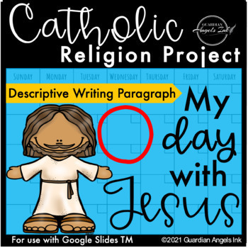 Preview of Catholic Religion Project-Paragraph Writing about Jesus