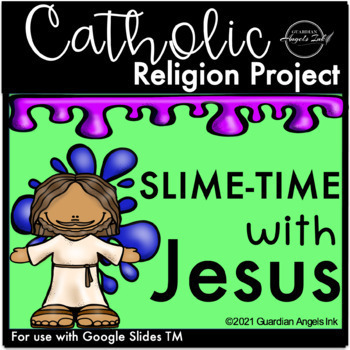 Preview of Catholic Religion Project: Slime with Jesus Activity
